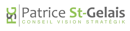Patrice St-Gelais ǀ Conseil Vision Stratégik